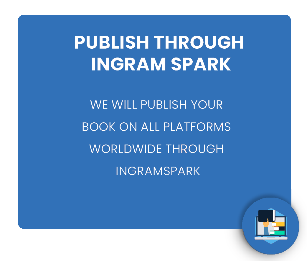 Publish through  Ingram spark